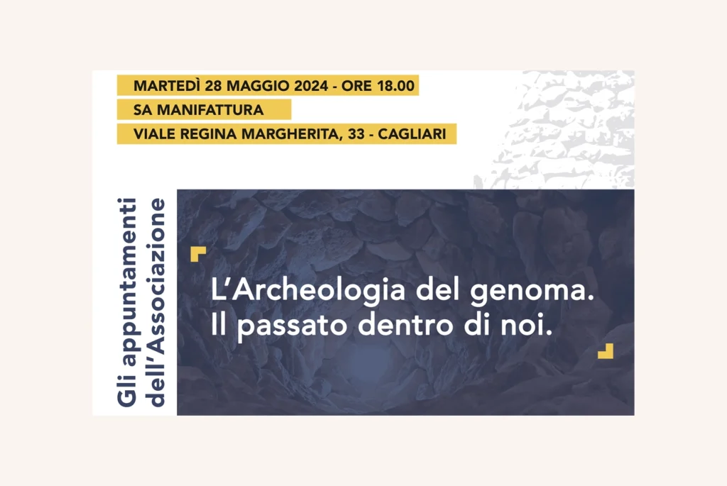 CI VEDIAMO IL 28 MAGGIO PER PARLARE DI ARCHEOLOGIA DEL GENOMA