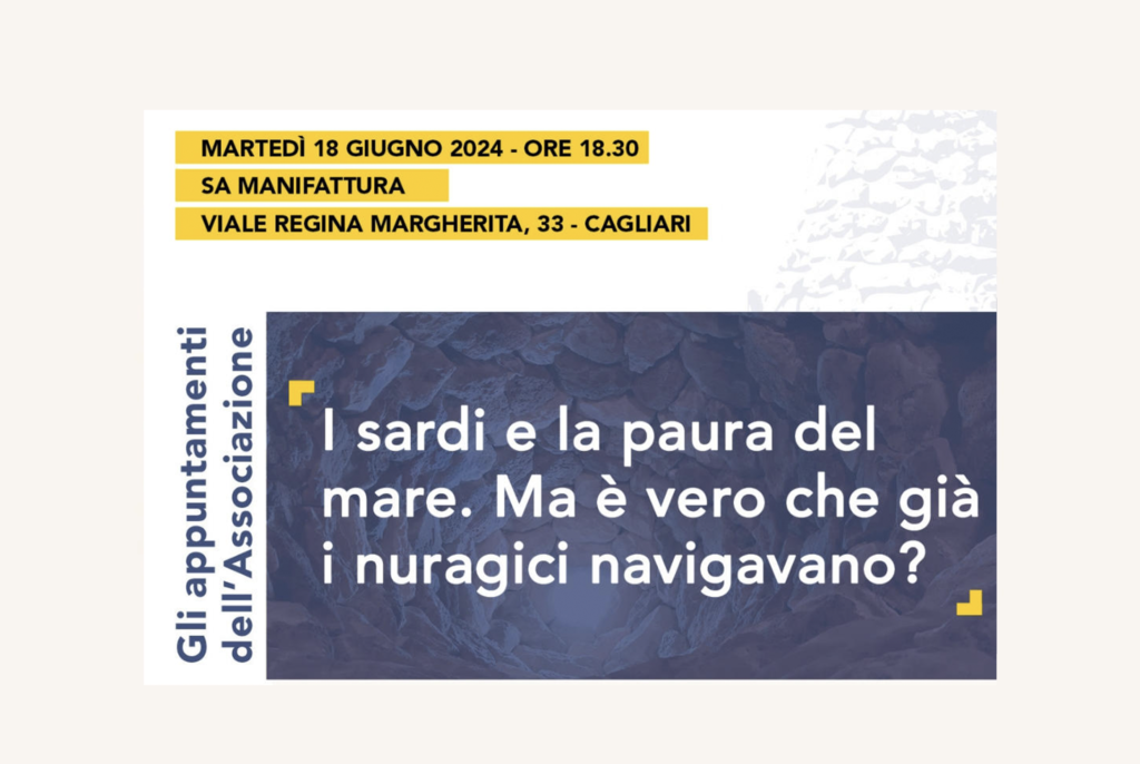 I sardi e la paura del mare. Ma è vero che già i nuragici navigavano?